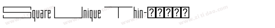 Square Unique Thin字体转换